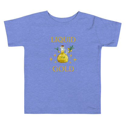 Liquid Gold Toddler T-Shirt