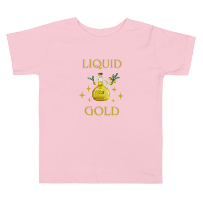 Liquid Gold Toddler T-Shirt